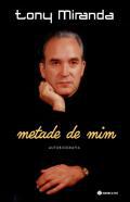 Metade de Mim