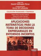 Aplicaciones matemticas para la toma de decisiones empresariales en entornos
