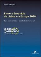 Entre a estratgia de Lisboa e a Europa 2020
