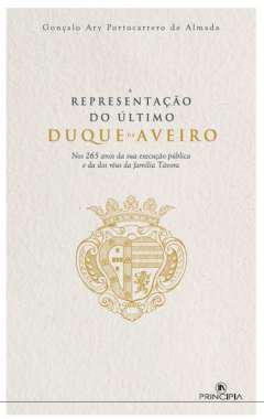 A representao do ltimo Duque de Aveiro