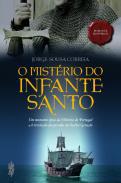 O mistrio do Infante Santo
