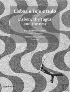Lisboa e Tejo e Tudo