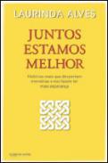 Juntos estamos melhor