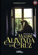 Memrias de Madre Aliviada da Cruz