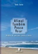Afinal Tambm Posso Voar