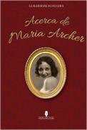Acerca de Maria Archer
