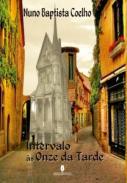 Intervalo s Onze da Tarde