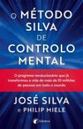 O mtodo Silva de controlo mental