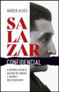Salazar confidencial