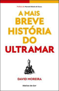 A mais breve histria do Ultramar