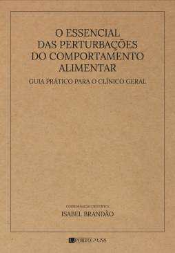 O essencial das perturba��es do comportamento alimentar