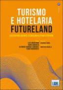 Turismo e hotelaria futureland