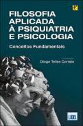 Filosofia aplicada  psiquiatria e psicologia