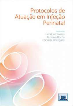 Protocolos de atuao em infeo perinatal