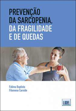 Preveno da sarcopenia, da fragilidade e de quedas