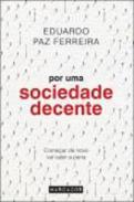 Por uma sociedade decente