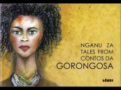 Nganu za = Tales from = Contos da Gorongosa