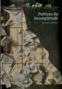 Poticas da incompletude