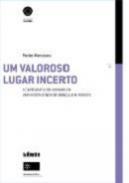 Um valoroso lugar incerto