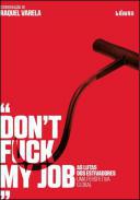 Don't Fuck My Job
