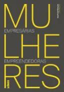 Mulheres empresrias empreendedoras