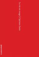 La vie en rouge