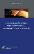 A discriminao racial, religiosa ou sexual no direito penal portugus