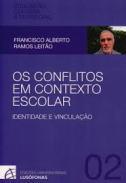 Os conflitos em contexto escolar
