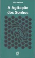 A Agitao dos Sonhos
