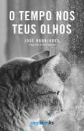 O tempo nos teus olhos