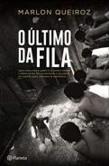 O ltimo da Fila