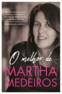 O Melhor de Martha Medeiros
