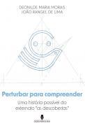 Perturba para compreender