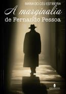 A Marginalia de Fernando Pessoa