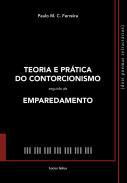 Teoria e prtica do contorcionismo seguido ; De emparedamento