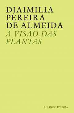 A viso das plantas