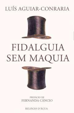 Fidalguia sem Maquia