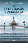 A Estagnao Socialista