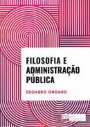 Filosofia e administrao pblica