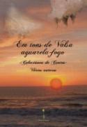 Em tons de valsa aguarela-fogo