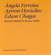ngela Ferreira, Ayrson Herclito, Edson Chagas
