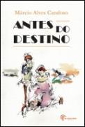 Antes do Destino