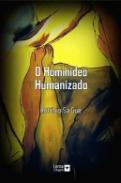 O Homindeo Humanizado