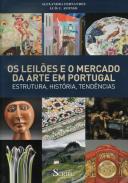 Os Leiles e o Mercado de Arte em Portugal