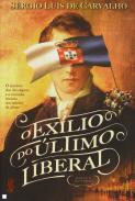 O exlio do ltimo liberal
