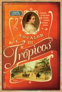 No Calor dos Trpicos