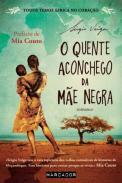 O quente aconchego da me negra