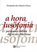 A hora da lusofonia