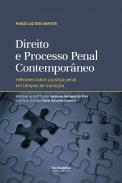 Direito e Processo Penal Contemporneo