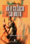 H o silncio em volta